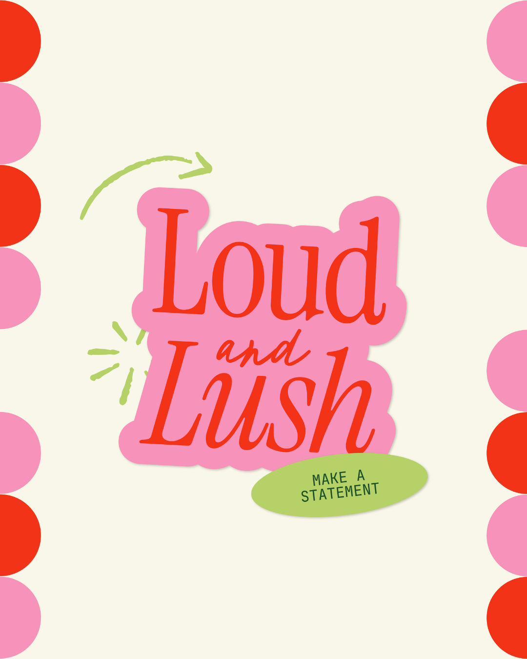 Loud & Lush